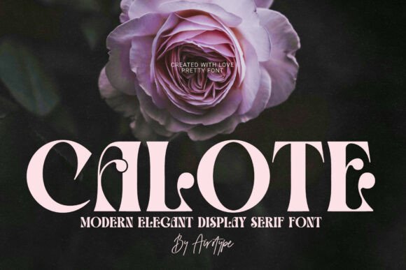 Calote: A Serif Font That Elevates Campaign Visuals
