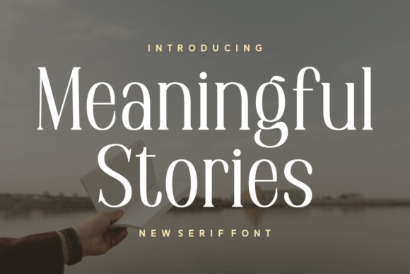 Meaningful Stories: A Serif Typeface Built for Digital Storytelling