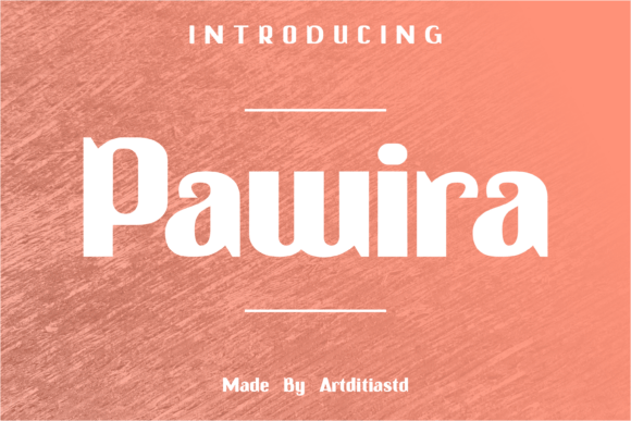 Pawira: The Bold Sans Serif Typeface for Handmade Products That Pop