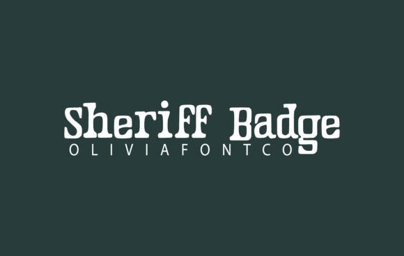 Review: Sheriff Badge Font