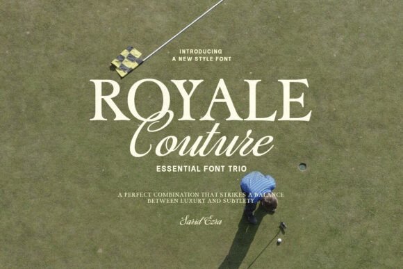 Royale Couture: A Font Trio for Editorial Storytelling