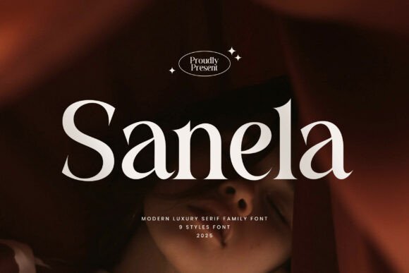 Sanela: A Premium Serif Font for Modern Design